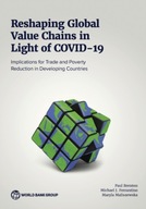Reshaping Global Value Chains in Light of
