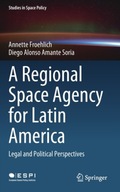 A Regional Space Agency for Latin America: Legal