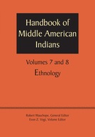 Handbook of Middle American Indians, Volumes 7