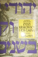 Żydzi krakowscy i ich gmina w - Żbikowski