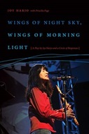 Wings of Night Sky, Wings of Morning Light: A
