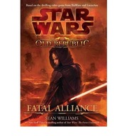 Fatal Alliance: Star Wars Legends (The Old