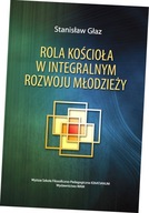 Rola Kościoła w integralnym rozwoju młodzieży