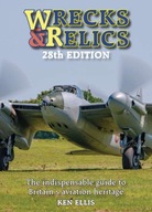 Wrecks and Relics 28th Edition Ellis Ken (Author)