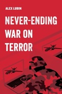 Never-Ending War on Terror Lubin Alex