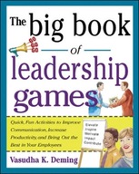The Big Book of Leadership Games: Quick, Fun
