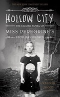 Hollow City: The Second Novel of Miss Peregrine s