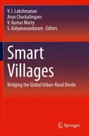 Smart Villages: Bridging the Global Urban-Rural