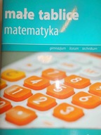 Male tablice Matematyka GIMN LO / 2016 - Mizerski