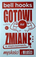 Gotowi na zmianę bell hooks, Magdalena Kunz