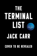 The Terminal List: A Thriller Carr Jack