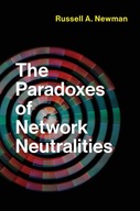 The Paradoxes of Network Neutralities Newman
