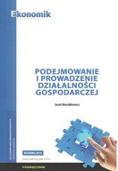 Podejmowanie i prowadzenie działalności gospodarczej Jacek Musiałkiewicz