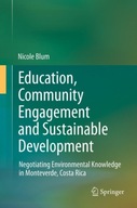 Education, Community Engagement and Sustainable