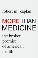 More than Medicine: The Broken Promise of