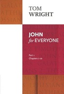 John for Everyone: Part 1: chapters 1-10 Wright