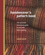 Handweaver s Pattern Book: The Essential