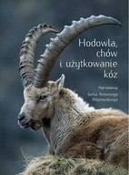 Hodowla, chów i użytkowanie kóz choroby żywienie