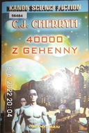 40000 z Gehenny - C.J. Cherryh