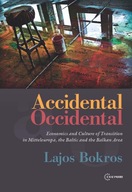 Accidental Occidental: Economics and Culture of