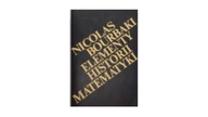 Elementy historii matematyki - Nicolas. Bourbaki