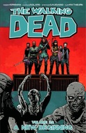 The Walking Dead Volume 22: A New Beginning / Robert Kirkman