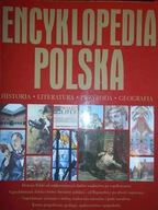 Encyklopedia polska. Historia, literatura, przyrod