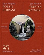 POEZJE ZEBRANE - TRYPTYK RZYMSKI - Jan Paweł II