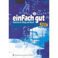 EINFACH GUT NEU 3 - Język niemiecki