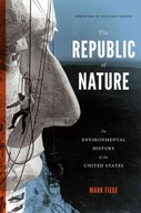 The Republic of Nature: An Environmental History