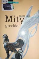 Mity greckie - Lucilla Burn