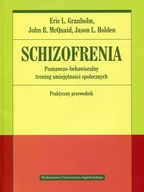 SCHIZOFRENIA POZNAWCZO-BEHAWIORALNY TRENING...