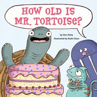 How Old Is Mr. Tortoise? Petty Dev