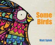 Some Birds Spink Matt