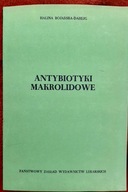 Antybiotyki makrolidowe Halina Bojarska Dahlig