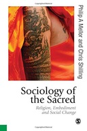 Sociology of the Sacred: Religion, Embodiment and