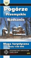 POGÓRZE PRZEMYSKIE NADSANIE mapa turystyczna 1:60 000 PAWEŁ WŁAD