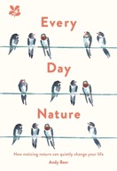 Every Day Nature: How Noticing Nature Can Quietly