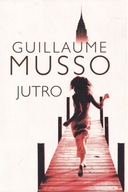 JUTRO Guillaume Musso