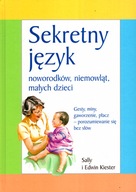 SEKRETNY JĘZYK NOWORODKÓW NIEMOWLĄT MAŁYCH DZIECI