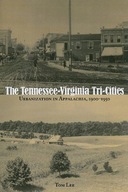 The Tennessee-Virginia Tri-Cities: Urbanization