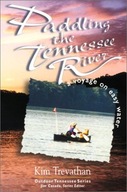 Paddling The Tennessee River: A Voyage On Easy