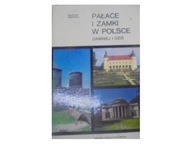 Pałace I zamki W Polsce dawniej i dziś -