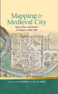 Mapping the Medieval City: Space, Place and