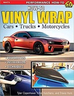 How to Vinyl Wrap Cars, Trucks, &