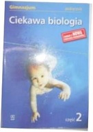 Ciekawa biologia. Część 2 - Ewa Kłos