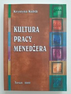 Kultura pracy menedżera Kubik