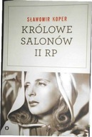 Królowe salonów Drugiej Rzeczpospolitej - Koper