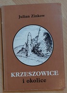 Krzeszowice i okolice Julian Zinkow