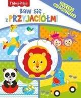 FISHER PRICE. BAW SIĘ Z PRZYJACIÓŁMI